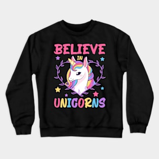 Believe In Unicorns, Cute Unicorn Design Crewneck Sweatshirt